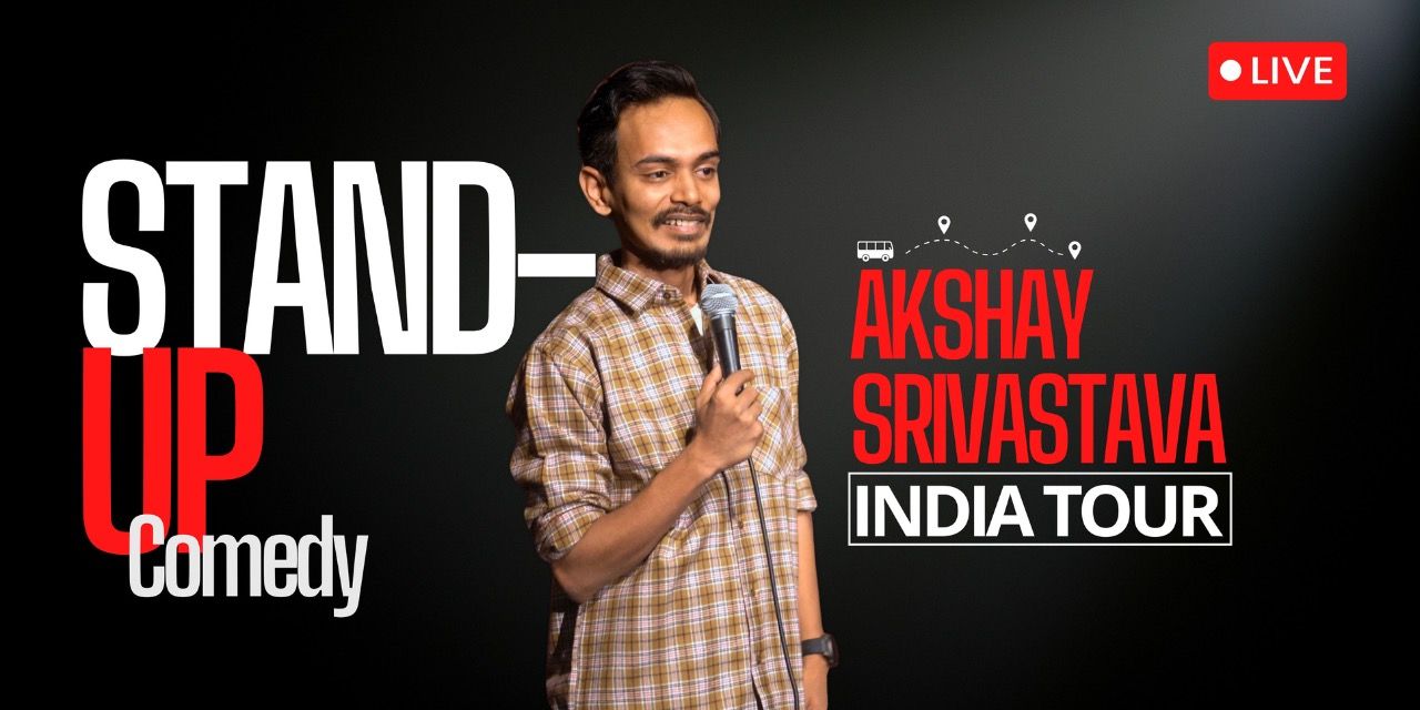 Akshay Srivastava Live Standup Comedy | Pune
