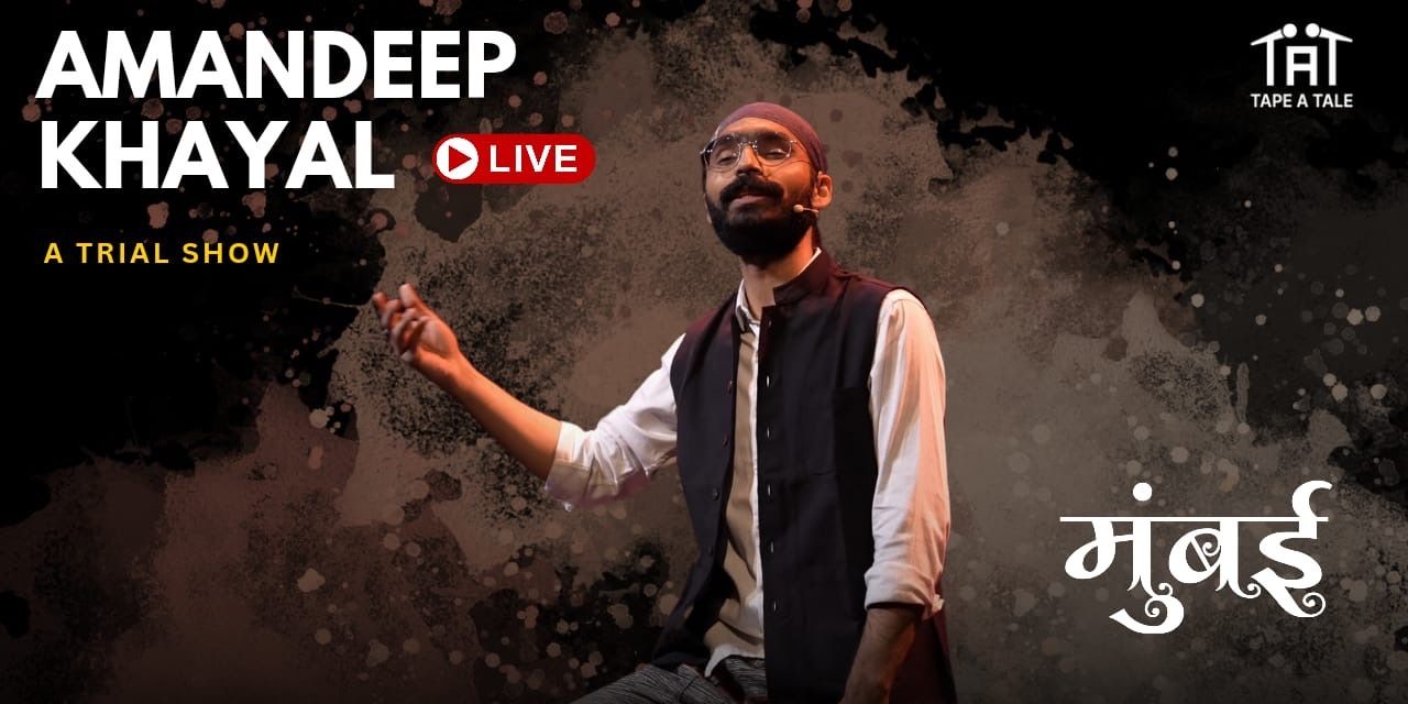 media-desktop-amandeep-khayal-trial-show-mumbai-2025-4-8-t-11-56-5.jpg