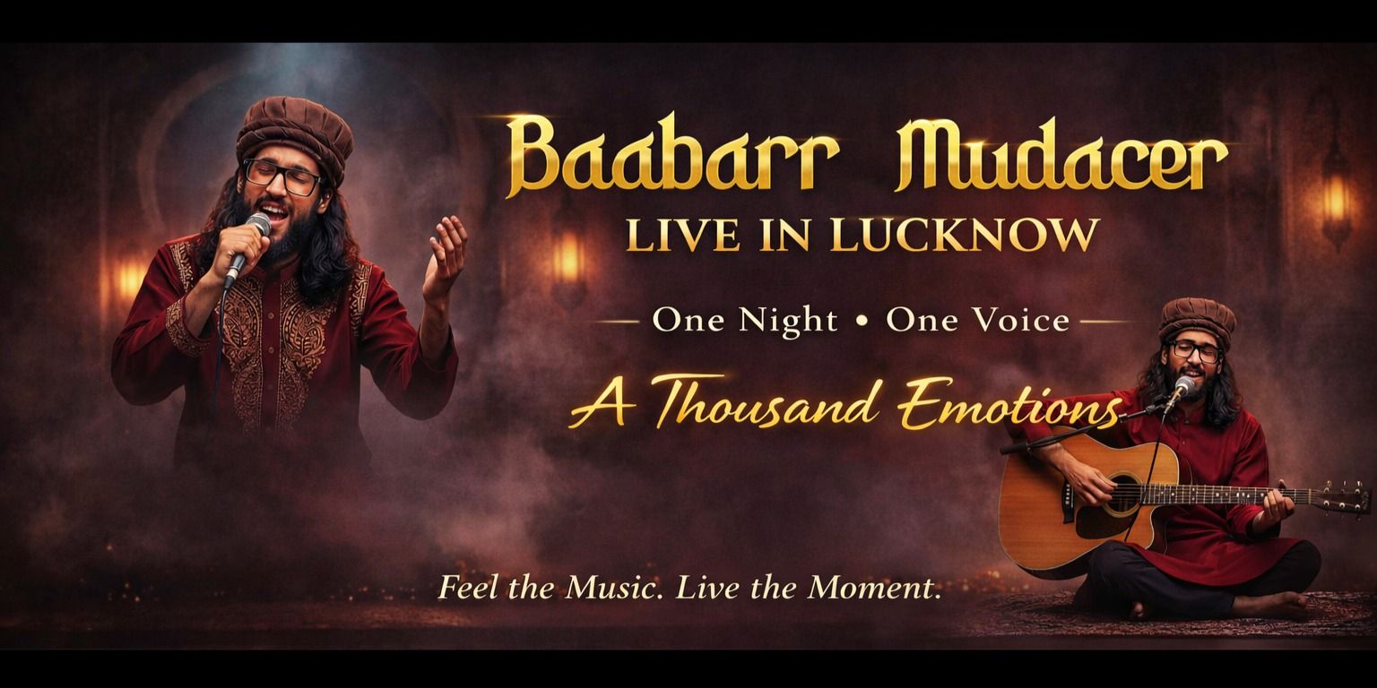 Baabarr Mudacer Live in Lucknow music-shows Event Tickets Lucknow ...