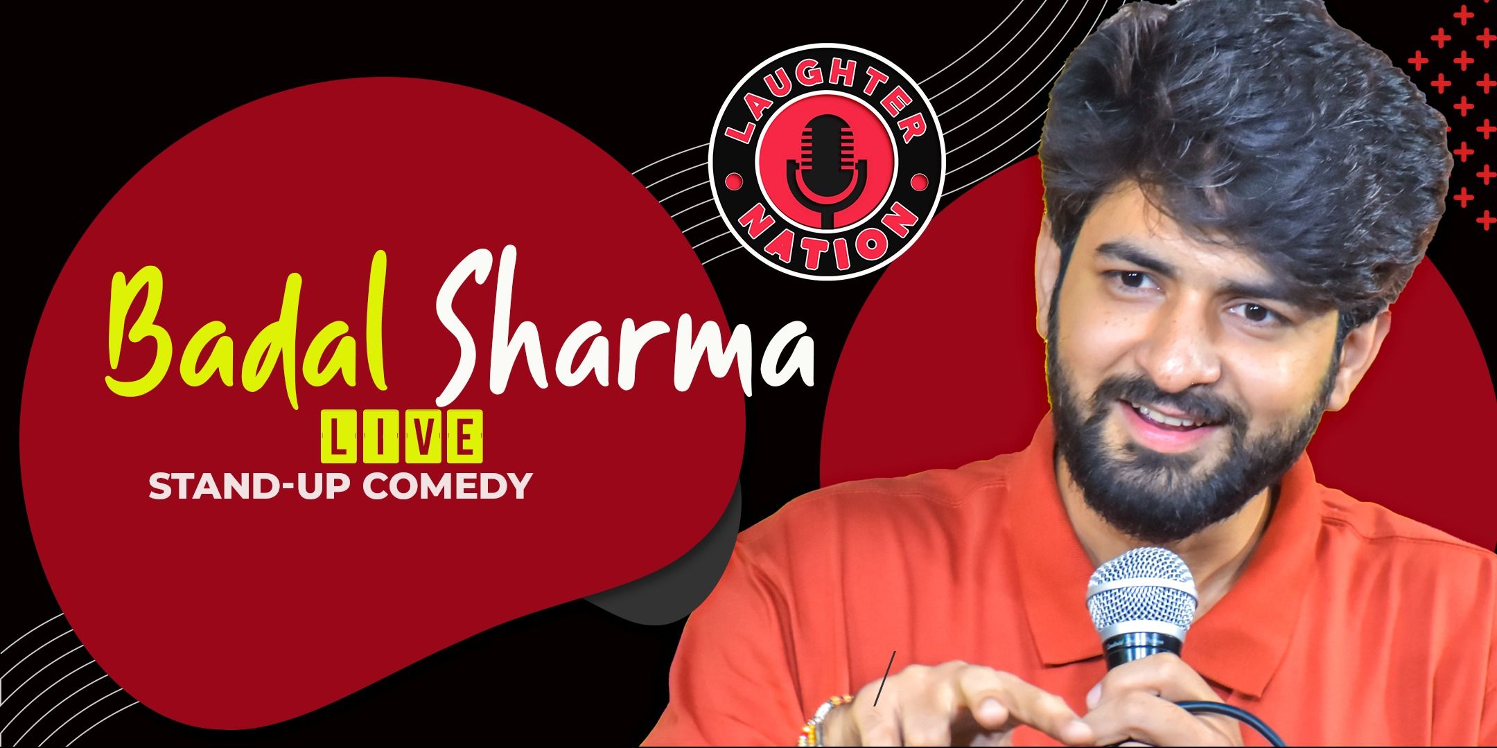media-desktop-badal-sharma-live-standup-comedy-show-2025-8-26-t-5-52-54.jpg