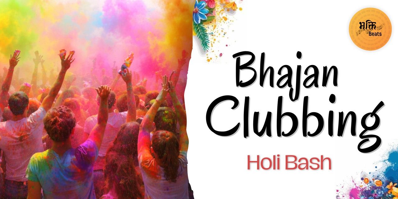 media-desktop-bhajan-clubbing-holi-bash-by-bhakti-beats-2026-2-5-t-16-41-7.jpg
