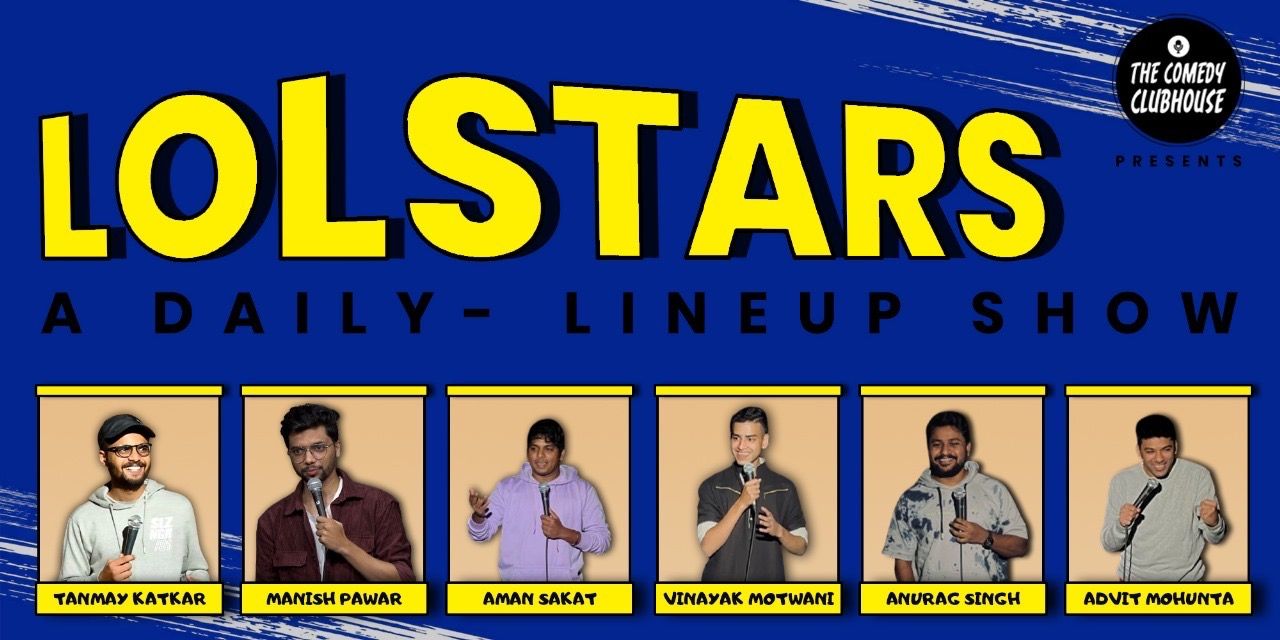 LOL-STARS Comedy Show @ Balewadi High Street comedy-shows Event Tickets Pune - BookMyShow