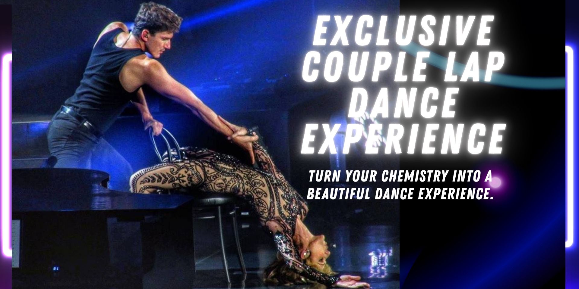 media-desktop-exclusive-couple-lap-dance-experience-2026-4-1-t-6-29-20.jpg