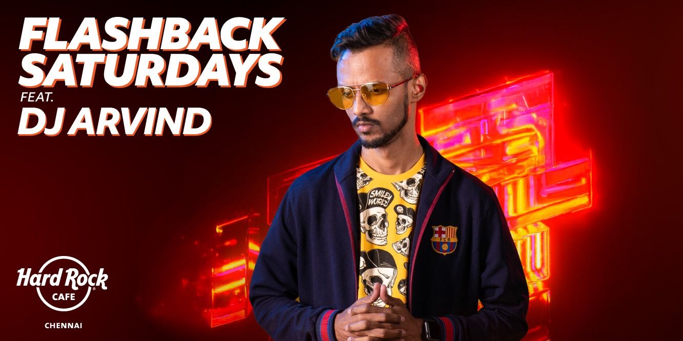 media-desktop-flashback-saturdays-ft-dj-arvind-2025-9-30-t-14-24-20.jpg