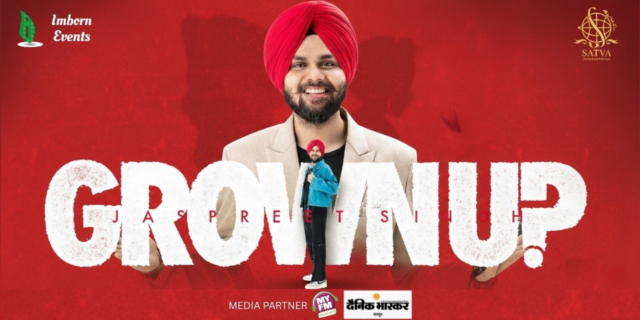 media-desktop-grown-up-standup-comedy-show-by-jaspreet-singh-2025-12-8-t-15-13-38.jpg