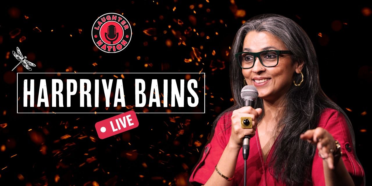 media-desktop-harpriya-bains-live-standup-comedy-show-2025-5-21-t-4-19-33.jpg