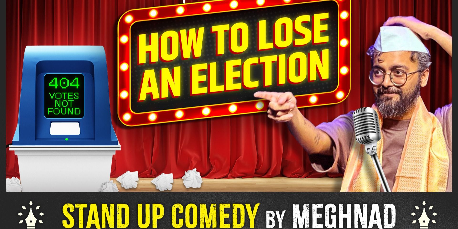 media-desktop-how-to-lose-an-election-trial-show-by-meghnad-2025-11-9-t-21-33-9.jpg