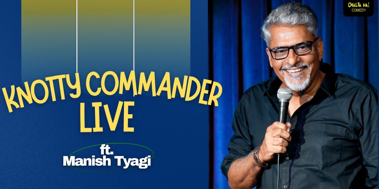 media-desktop-knotty-commander-live-ft-manish-tyagi-2025-9-26-t-22-12-46.jpg