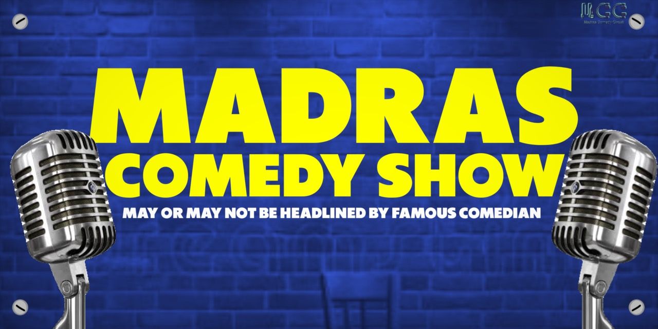 media-desktop-madras-comedy-nights-a-tamil-standup-show-2025-6-8-t-6-23-55.jpg