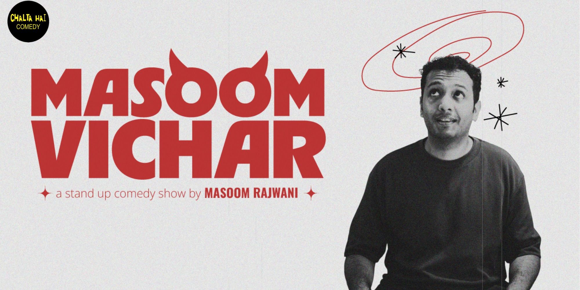 media-desktop-masoom-vichar-a-standup-show-by-masoom-rajwani-2026-1-6-t-9-51-46.jpg