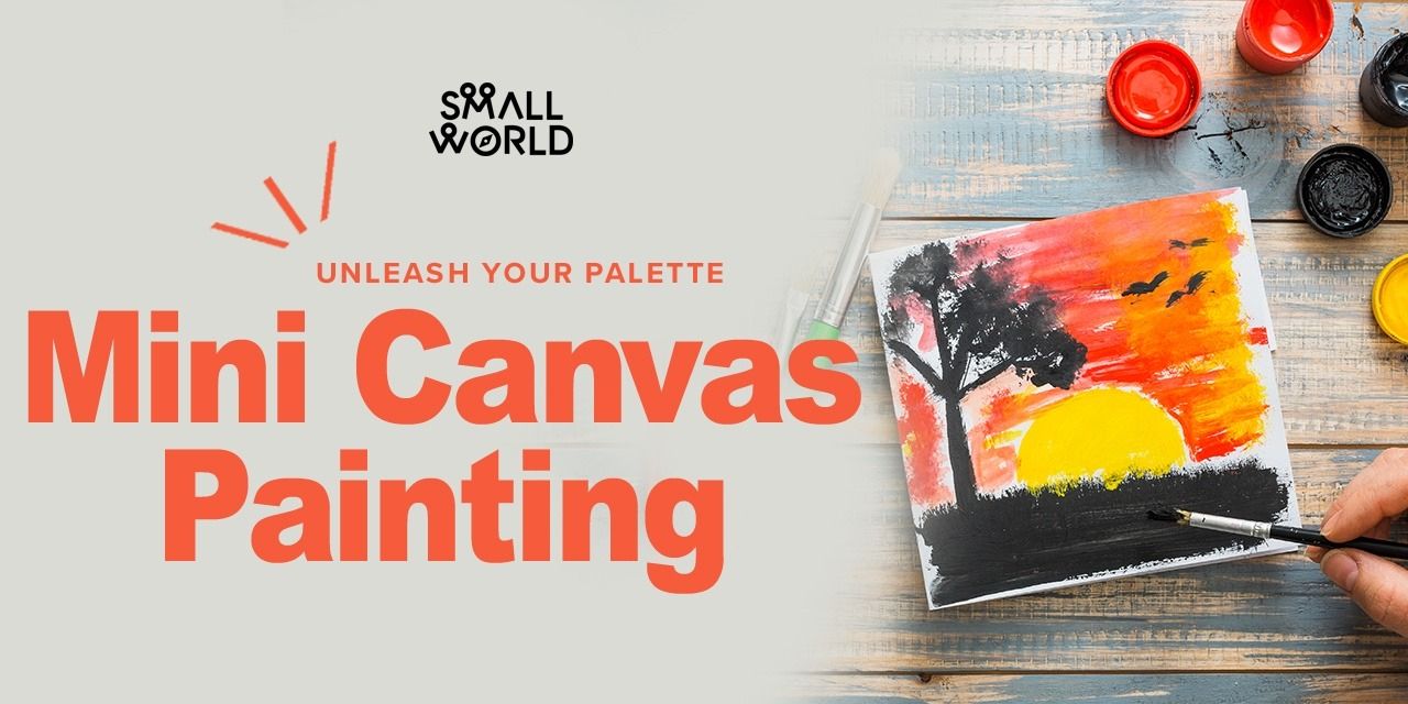 Mini Canvas Painting Workshops Event Tickets - BookMyShow