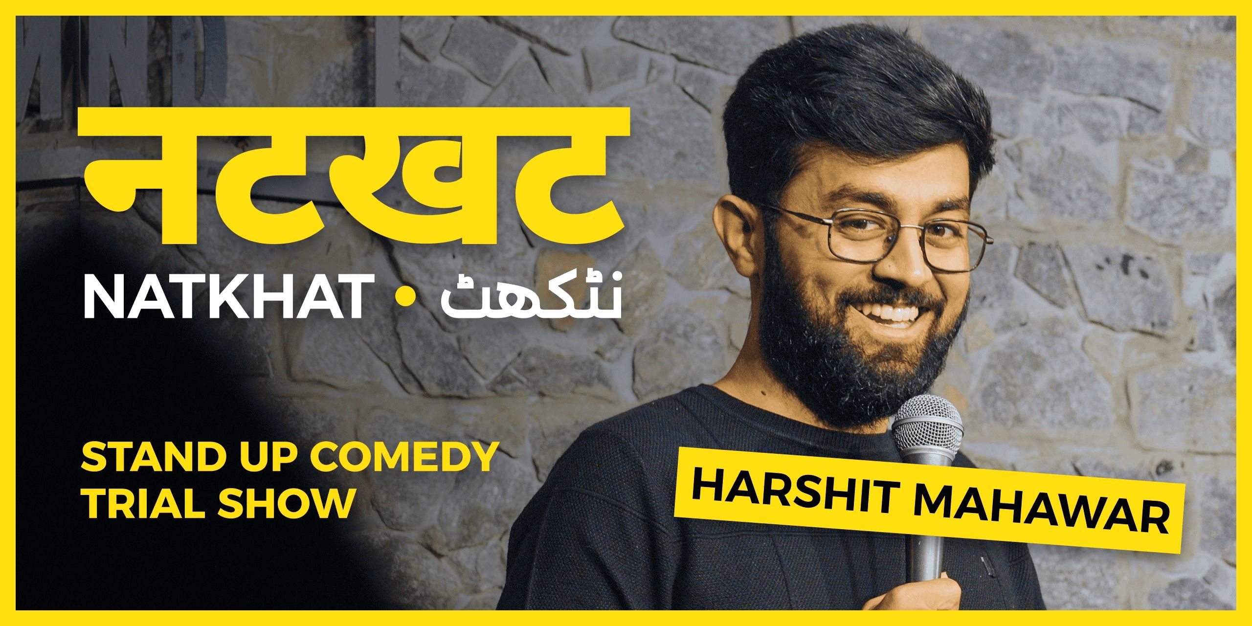 media-desktop-natkhat-standup-comedy-by-harshit-mahawar-2026-3-29-t-14-57-49.jpg