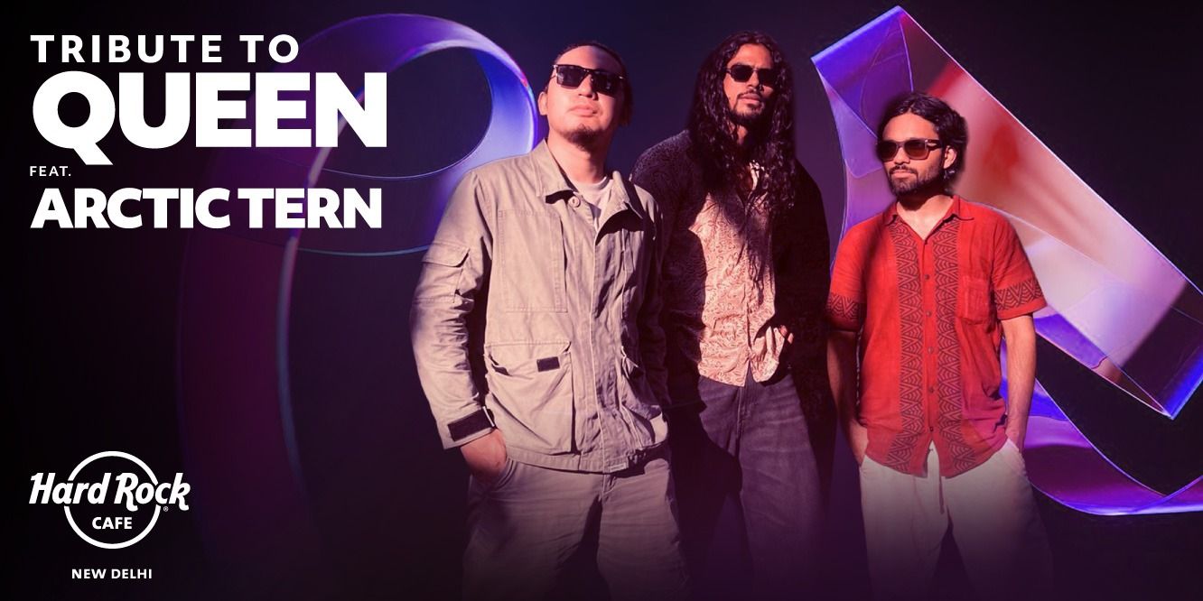 media-desktop-tribute-to-queen-ft-arctic-tern-2025-5-23-t-6-8-49.jpg