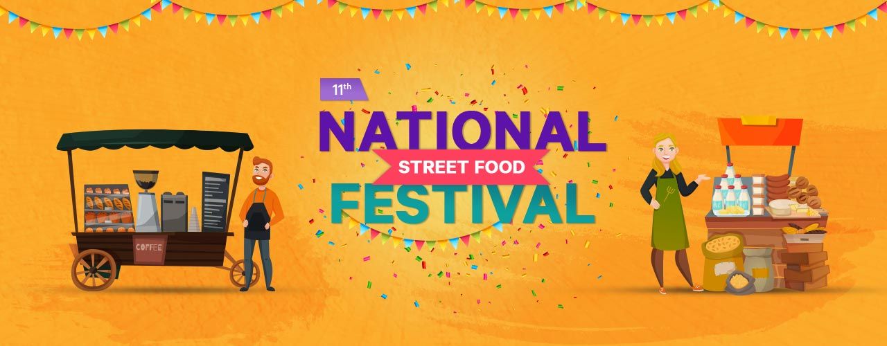 media-desktop-11th-national-street-food-festival-2019-2019-12-13-t-20-13-50.jpg