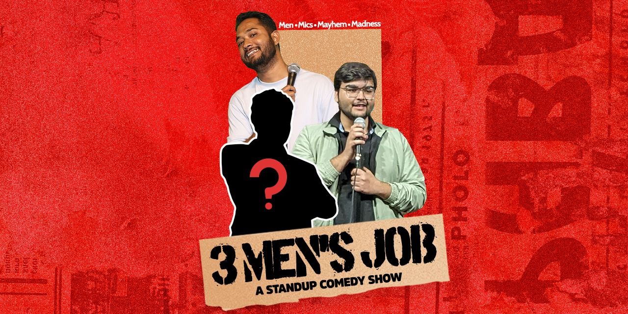 media-desktop-3-men-s-job-a-standup-comedy-show-0-2026-6-11-t-8-38-31.jpg