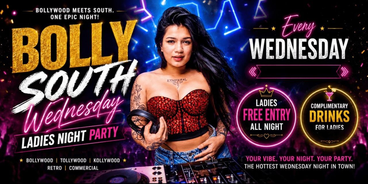media-desktop-a-bolly-south-wednesday-ladies-night-0-2026-6-23-t-2-3-39.jpg