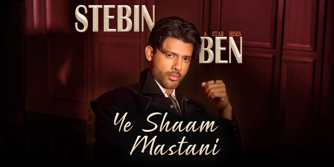 media-desktop-a-star-rises-ye-shaam-mastani-with-stebin-ben-0-2025-9-29-t-8-43-49.jpg