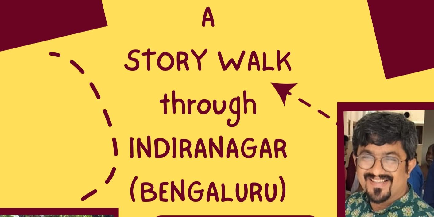 media-desktop-a-story-walk-through-indiranagar-bangalore-0-2024-2-19-t-8-12-21.jpg