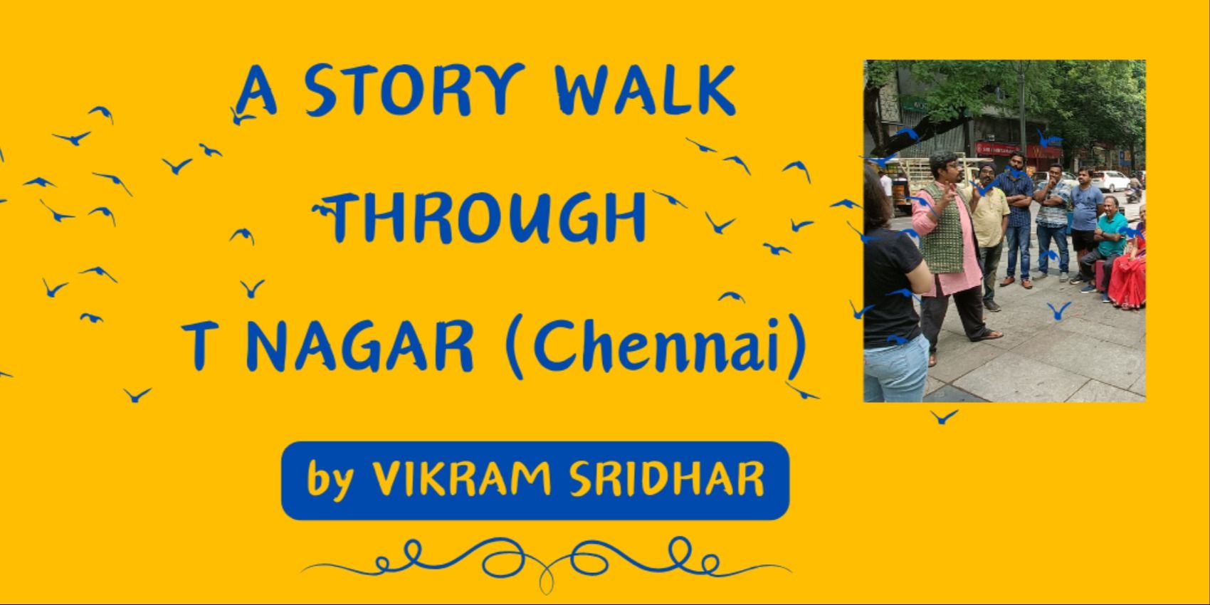 media-desktop-a-story-walk-through-t-nagar-chennai-0-2026-8-7-t-19-6-18.jpg