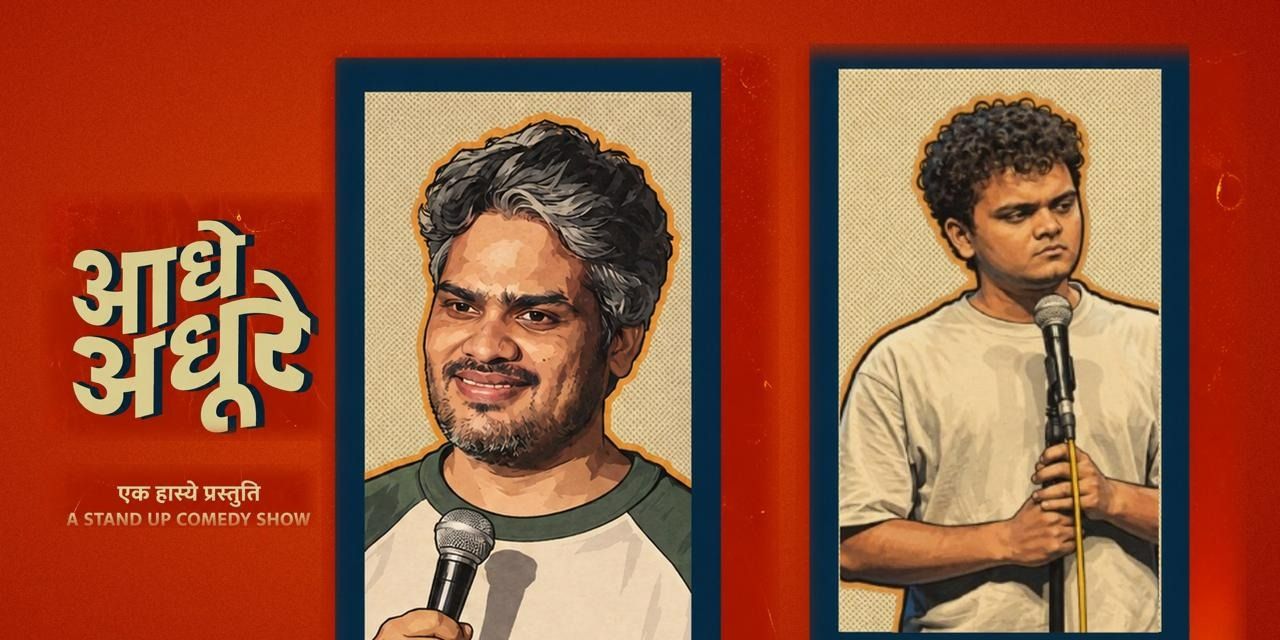 media-desktop-aadhe-adhoore-a-standup-comedy-show-0-2026-9-15-t-16-26-40.jpg