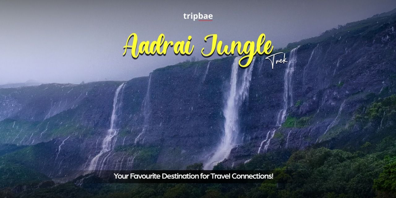 media-desktop-aadrai-trek-by-tripbae-0-2026-5-27-t-12-46-26.jpg