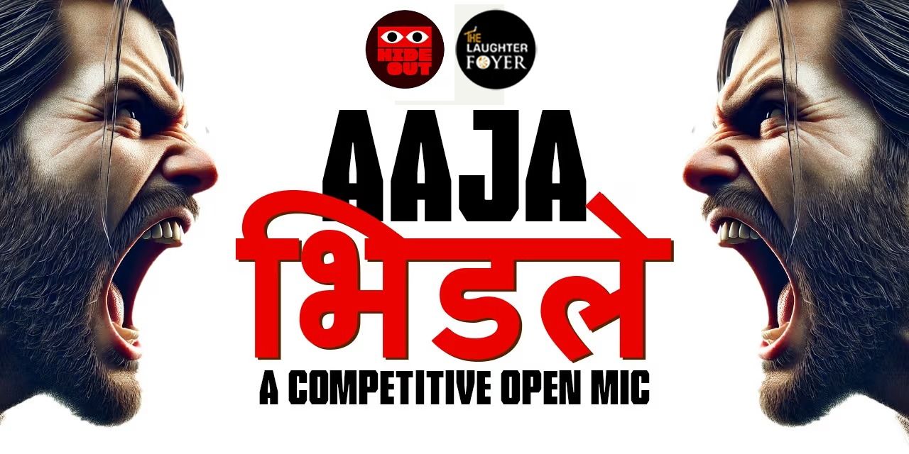 media-desktop-aaja-bhid-le-a-competitive-comedy-open-mic-0-2026-6-18-t-11-28-39.jpg