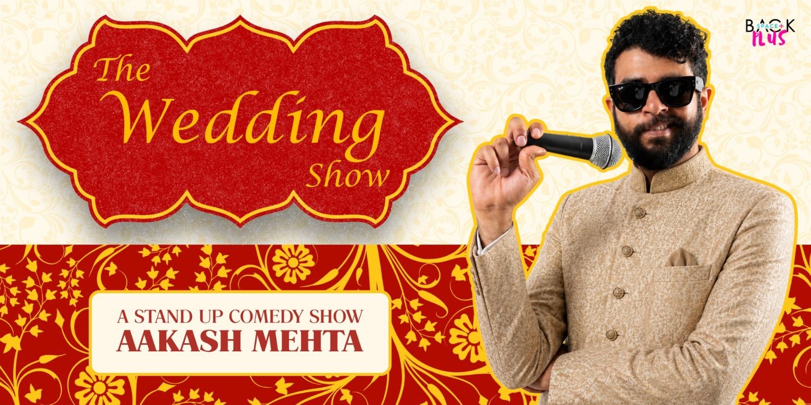 Aakash Mehta – The Wedding Show | Bengaluru