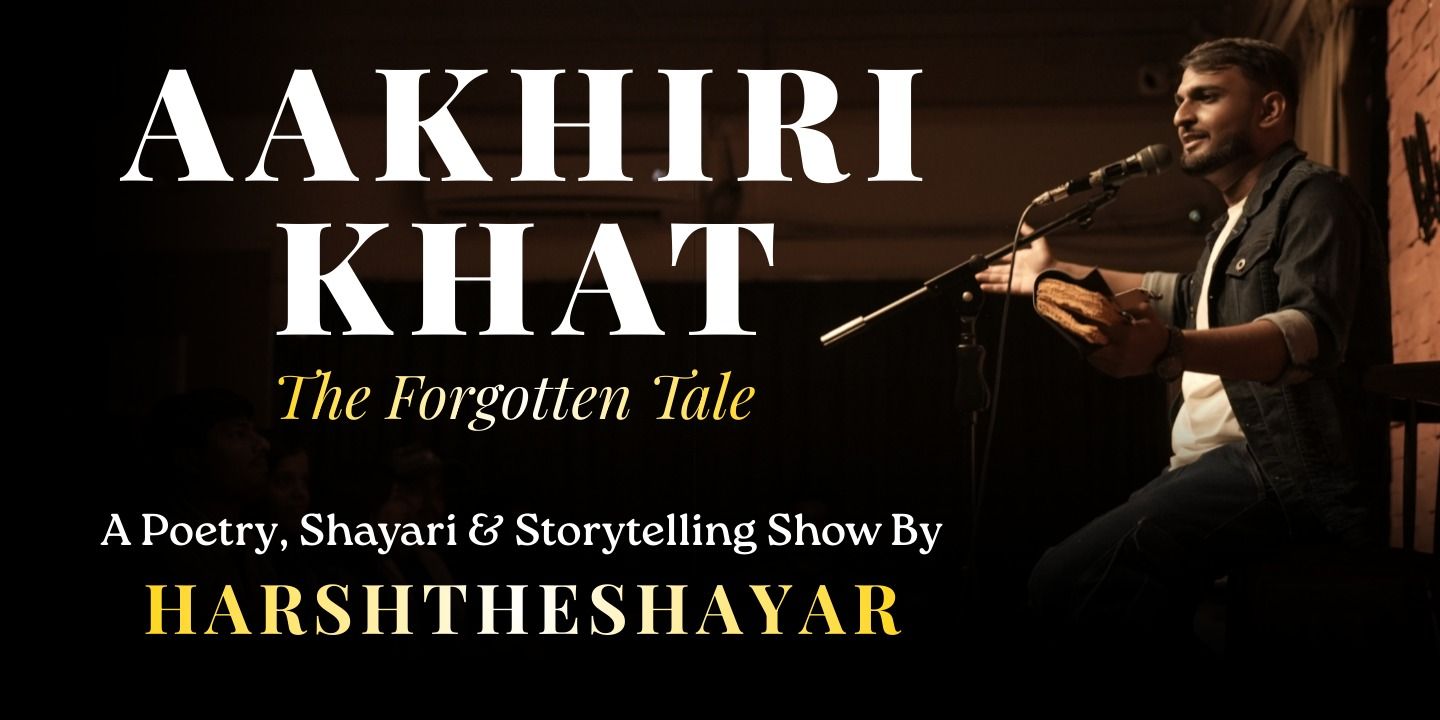 media-desktop-aakhiri-khat-by-harsh-the-shayar-0-2025-12-30-t-17-10-55.jpg