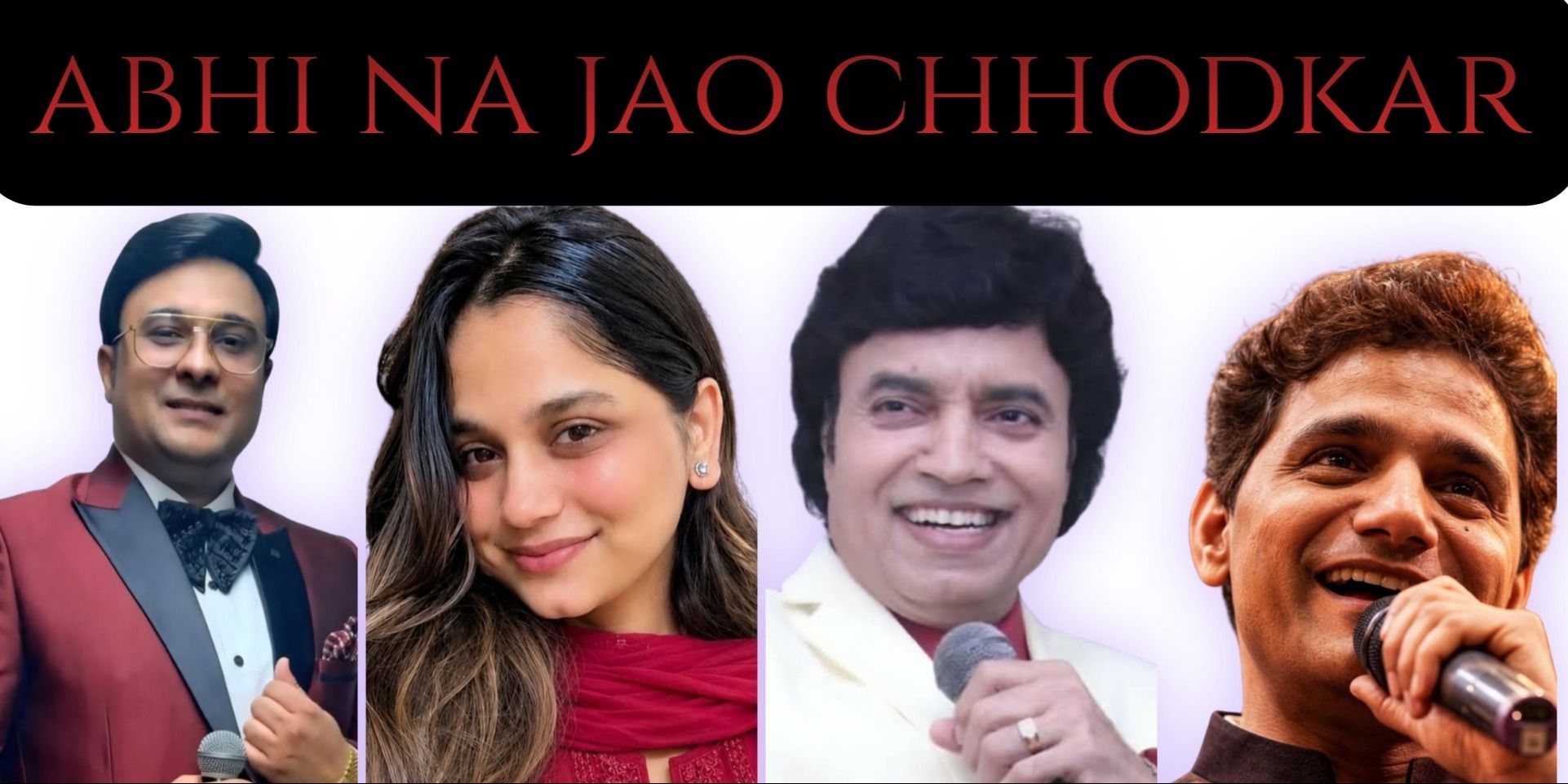 media-desktop-abhi-na-jao-chhodkar-live-concert-0-2026-9-16-t-7-35-8.jpg