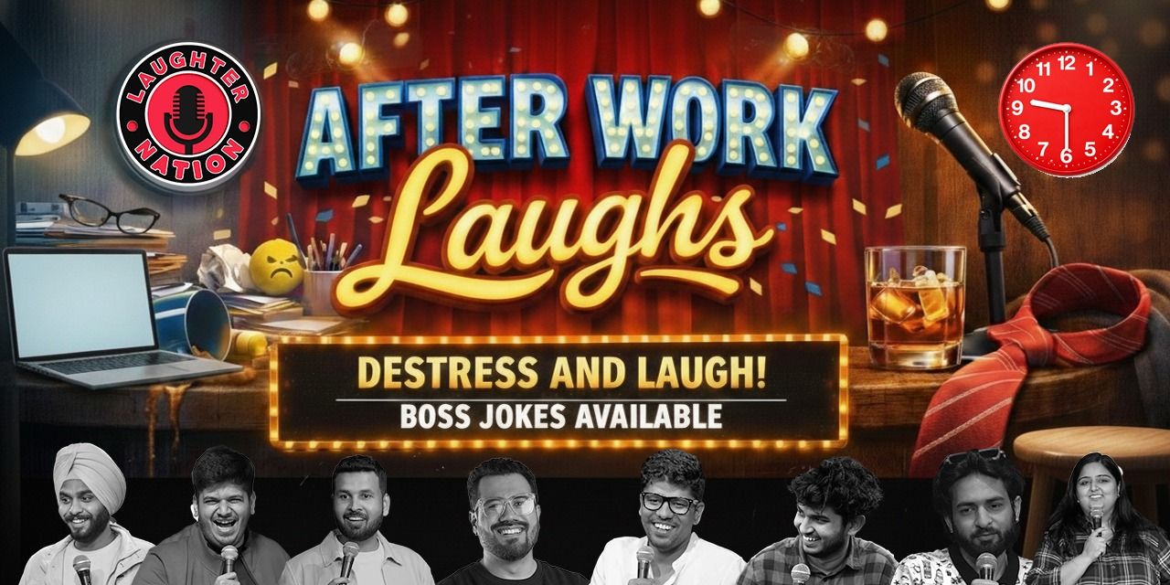 media-desktop-after-work-laughs-standup-comedy-show-0-2026-2-12-t-14-58-43.jpg