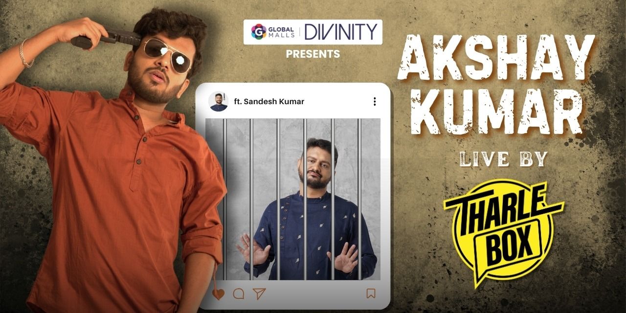 media-desktop-akshay-kumar-live-by-tharle-box-0-2025-1-17-t-6-31-54.jpg