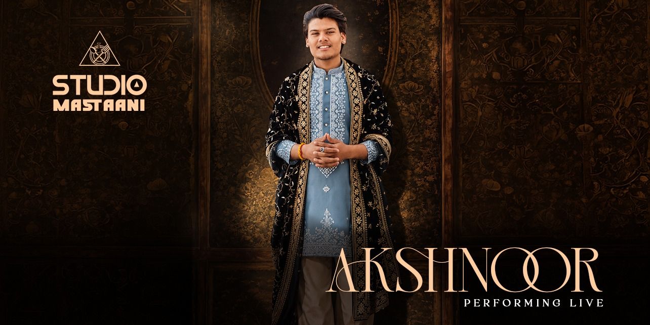 Akshnoor performing live at Studio Mastaani