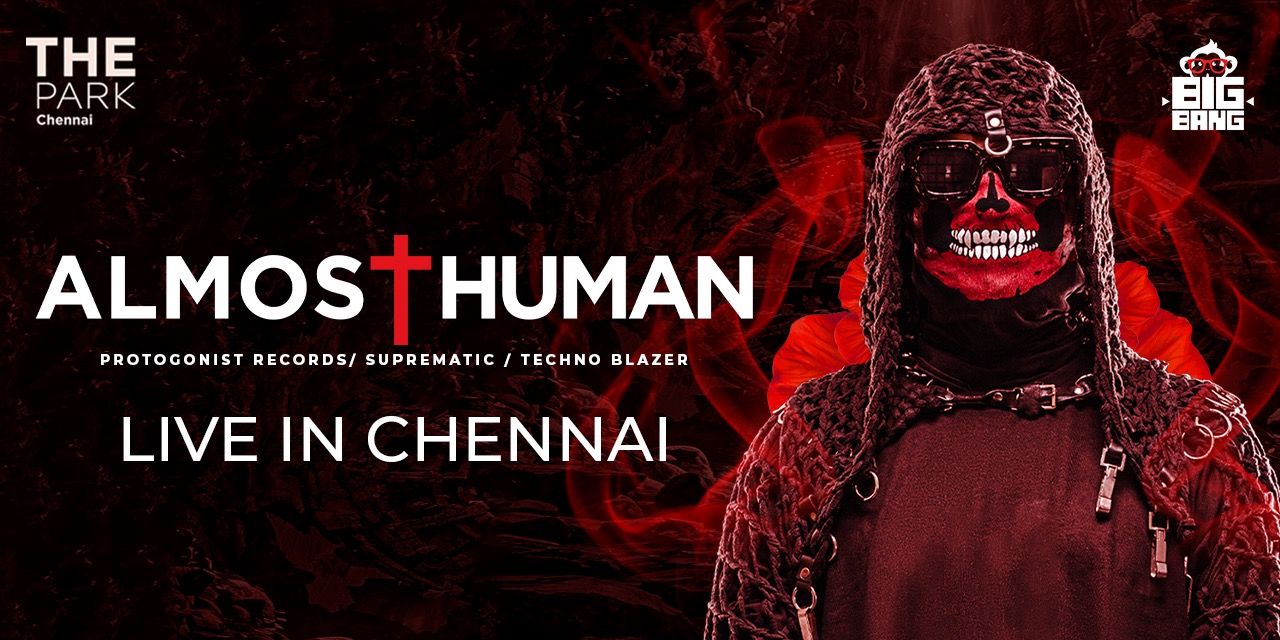 media-desktop-almost-human-live-the-park-chennai-0-2025-8-18-t-7-37-9.jpg
