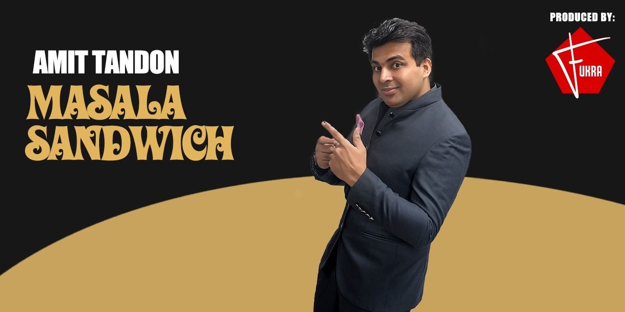 media-desktop-amit-tandon-live-masala-sandwich-0-2022-6-10-t-3-34-23.jpg
