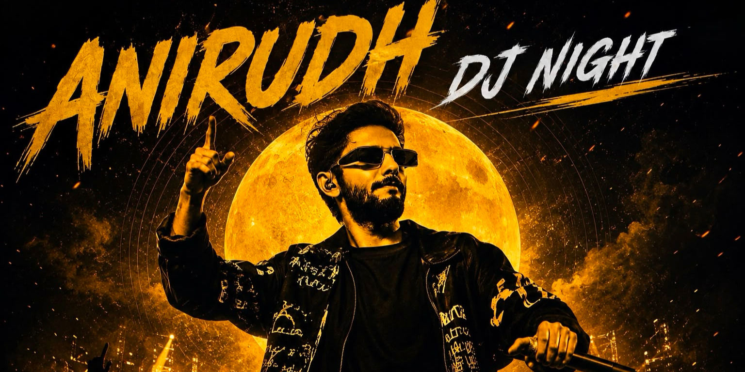 media-desktop-anirudh-dj-night-tribute-night-0-2026-6-27-t-2-6-46.jpg