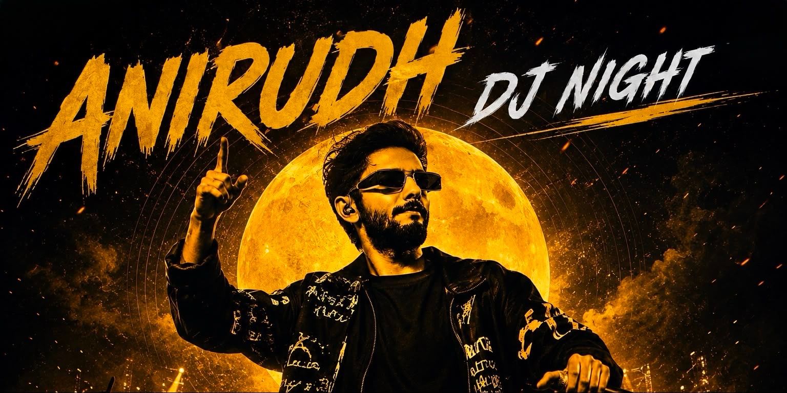 media-desktop-anirudh-dj-night-tribute-night-0-2026-8-31-t-16-53-35.jpg