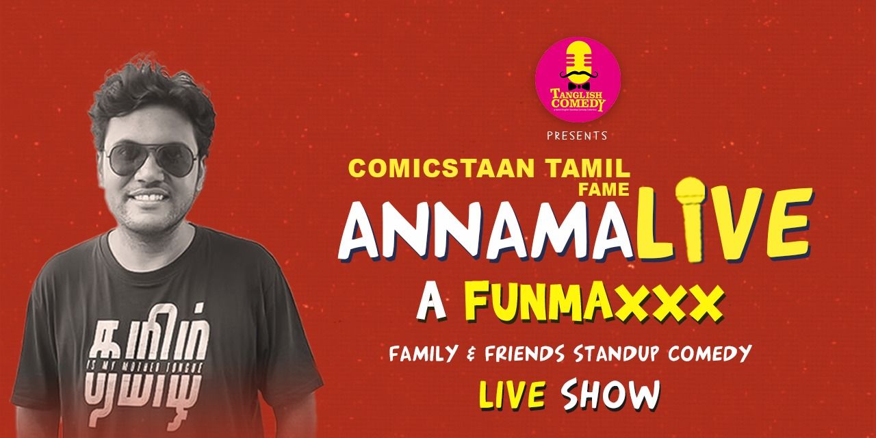 media-desktop-annamalive-funnnmax-comedy-show-0-2026-9-7-t-19-30-2.jpg
