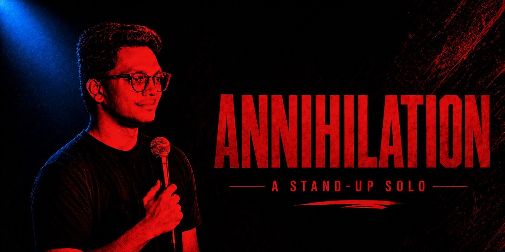 media-desktop-annihilation-a-stand-up-solo-show-0-2026-6-11-t-7-51-13.jpg