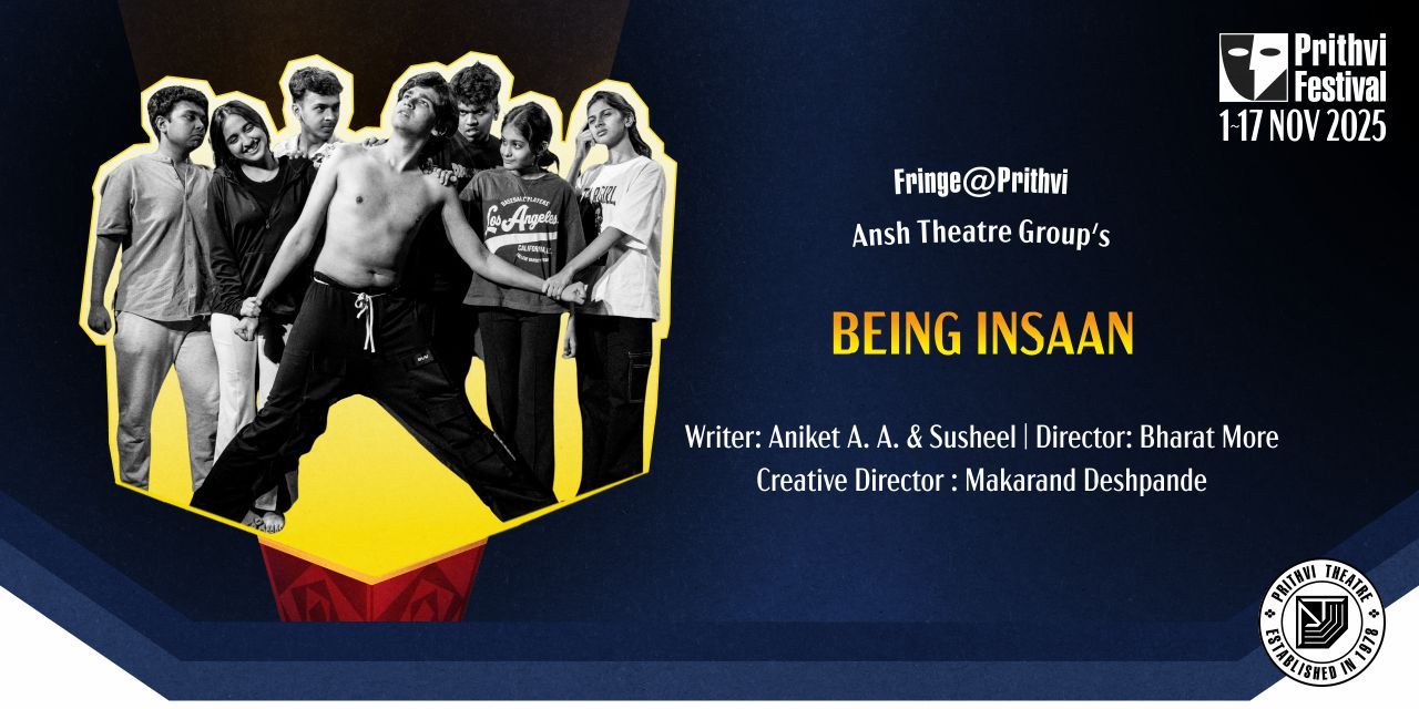 media-desktop-ansh-theatre-group-s-being-insaan-0-2025-10-26-t-12-10-10.jpg