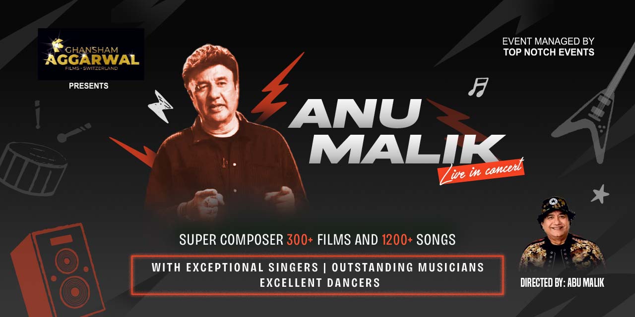 media-desktop-anu-malik-live-in-concert-0-2025-1-15-t-13-51-9.jpg