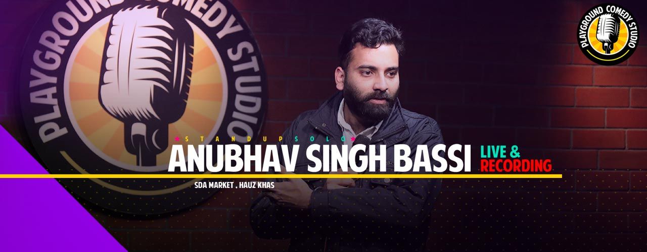 media-desktop-anubhav-singh-bassi-live-a-stand-up-solo-2019-1-25-t-11-52-16.jpg