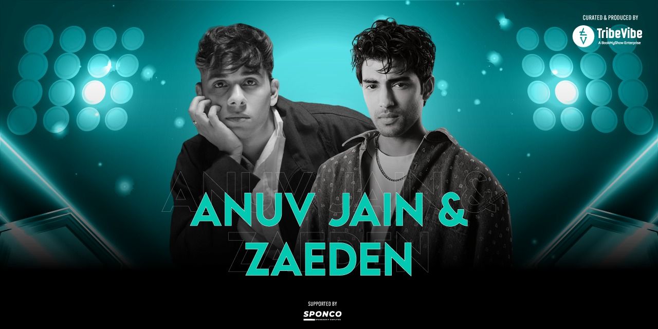 media-desktop-anuv-jain-zaeden-live-in-lucknow-0-2025-1-22-t-10-9-31.jpg