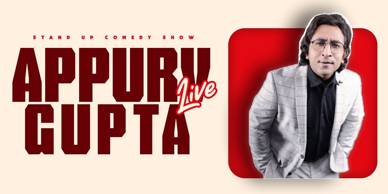 media-desktop-appurv-gupta-live-a-standup-comedy-show-0-2026-4-14-t-16-47-36.jpg