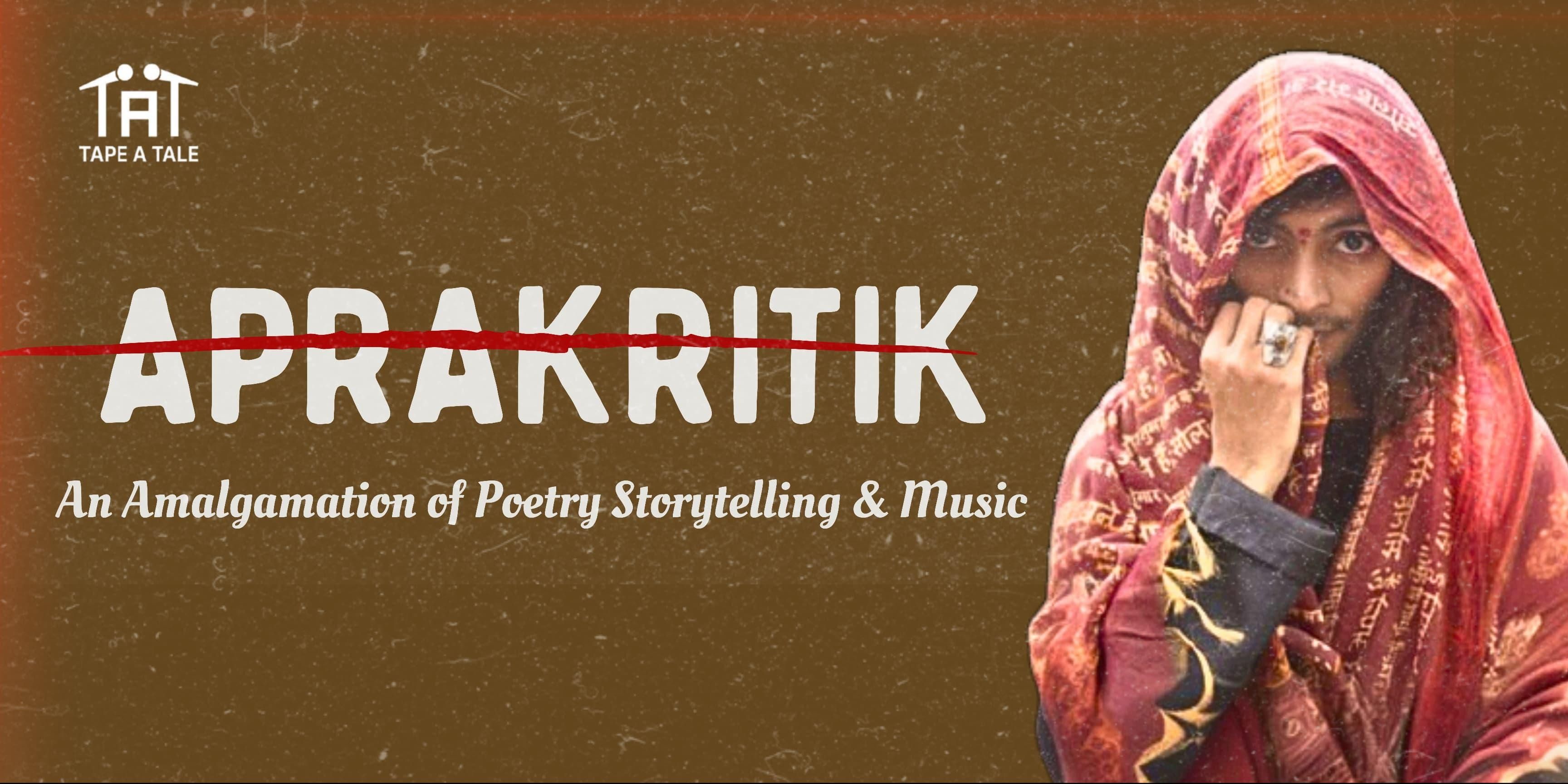 media-desktop-aprakritik-a-storytelling-poetry-and-music-0-2025-4-22-t-6-35-34.jpg