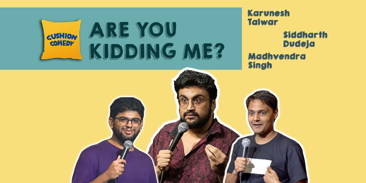 media-desktop-are-you-kidding-me-ft-karunesh-talwar-0-2022-1-31-t-17-45-33.jpg
