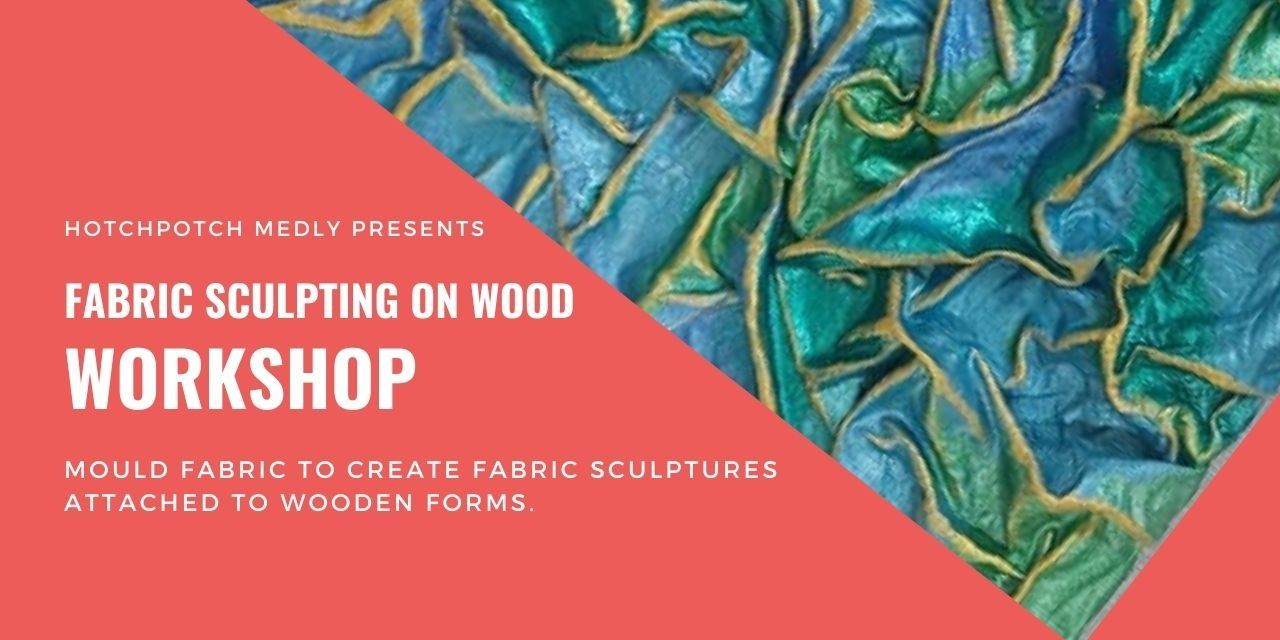 media-desktop-art-workshop-fabric-sculpting-on-wood-0-2025-3-21-t-7-10-26.jpg