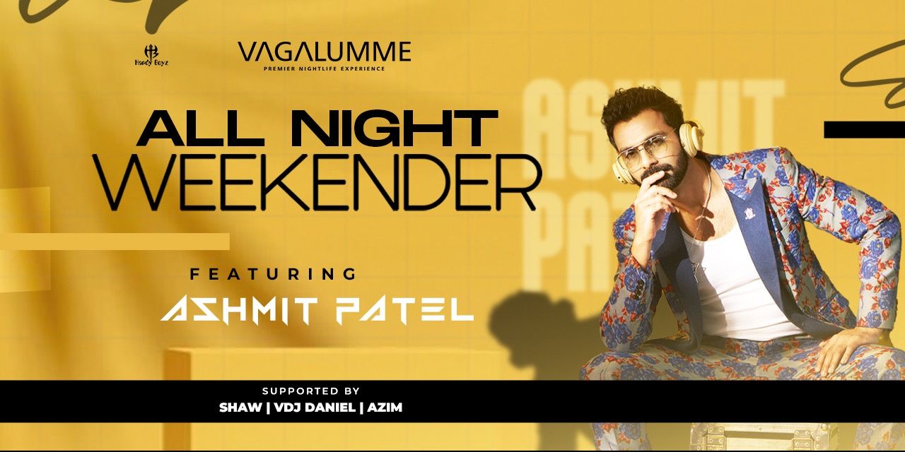 ASHMIT PATEL LIVE AT VAGALUMME - SATURDAY, 2ND MAY music-shows Event ...