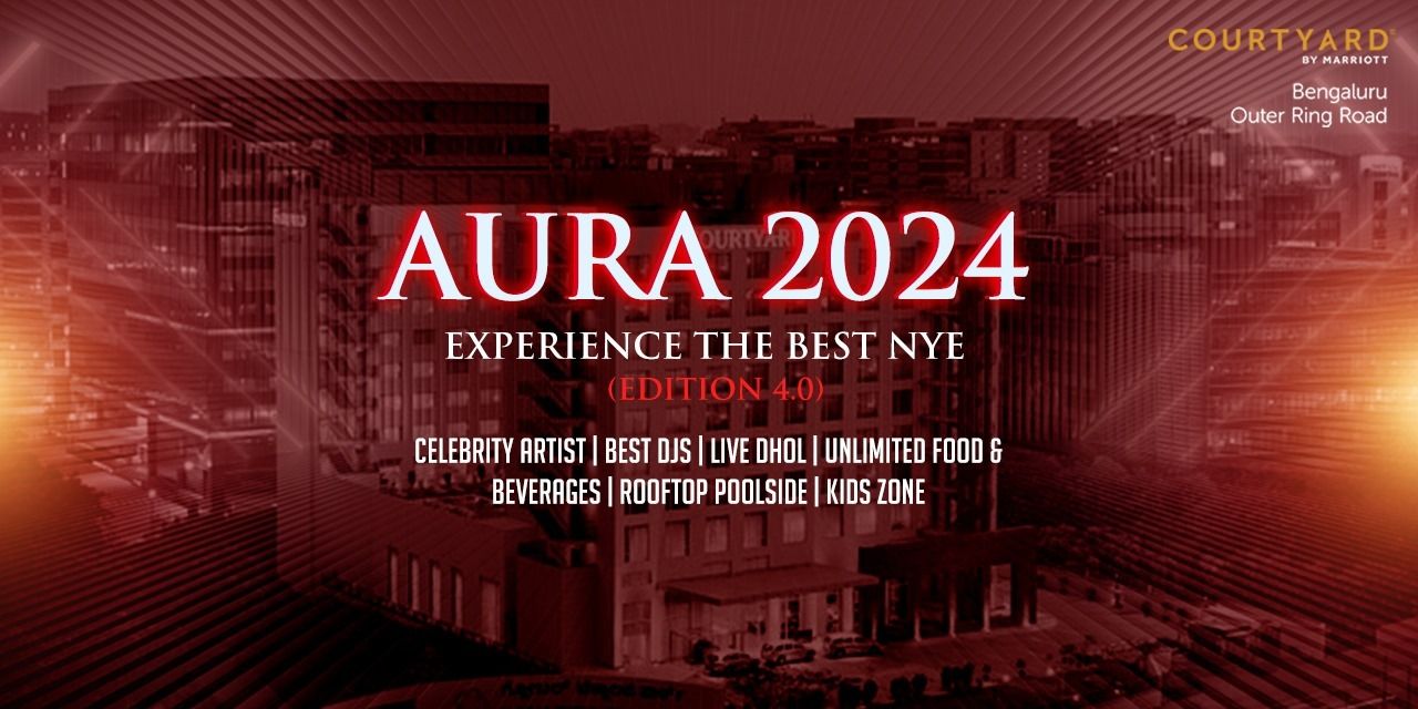 AURA 2024 (Edition 4.0) – New Year’s Eve