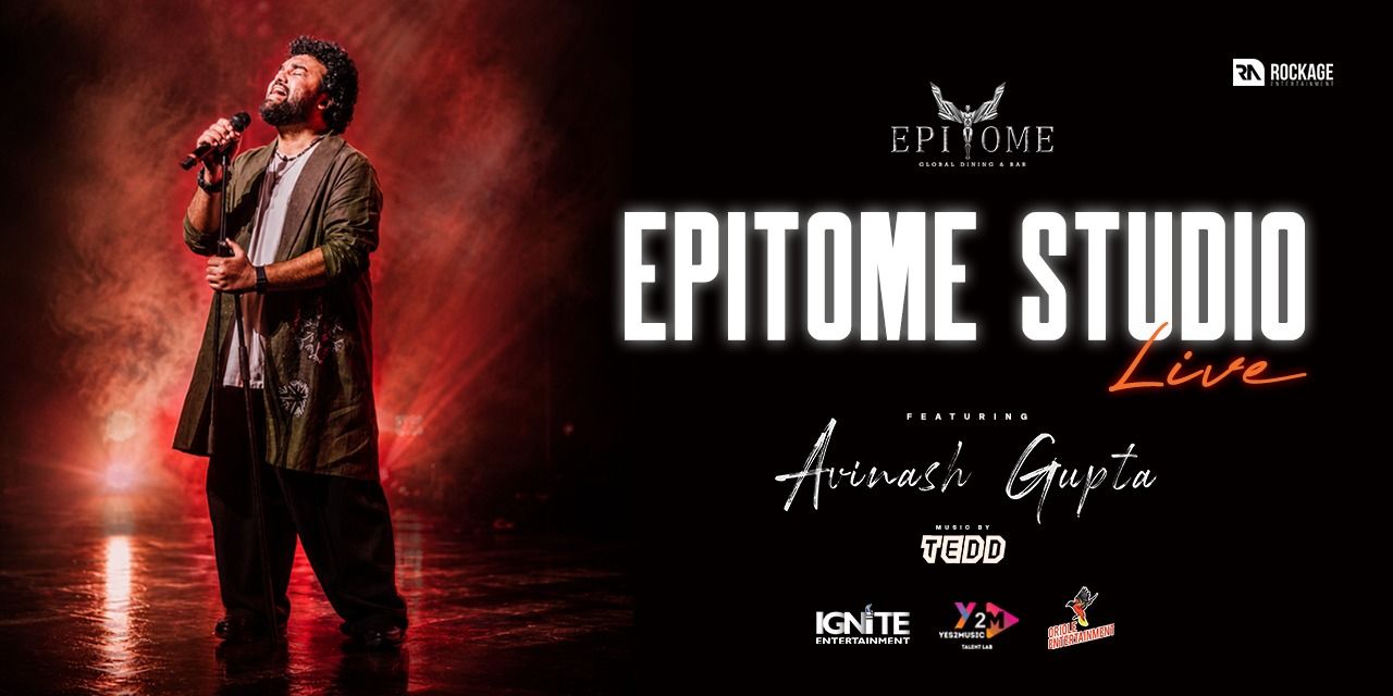 media-desktop-avinash-gupta-epitome-studio-live-0-2026-7-2-t-9-28-20.jpg