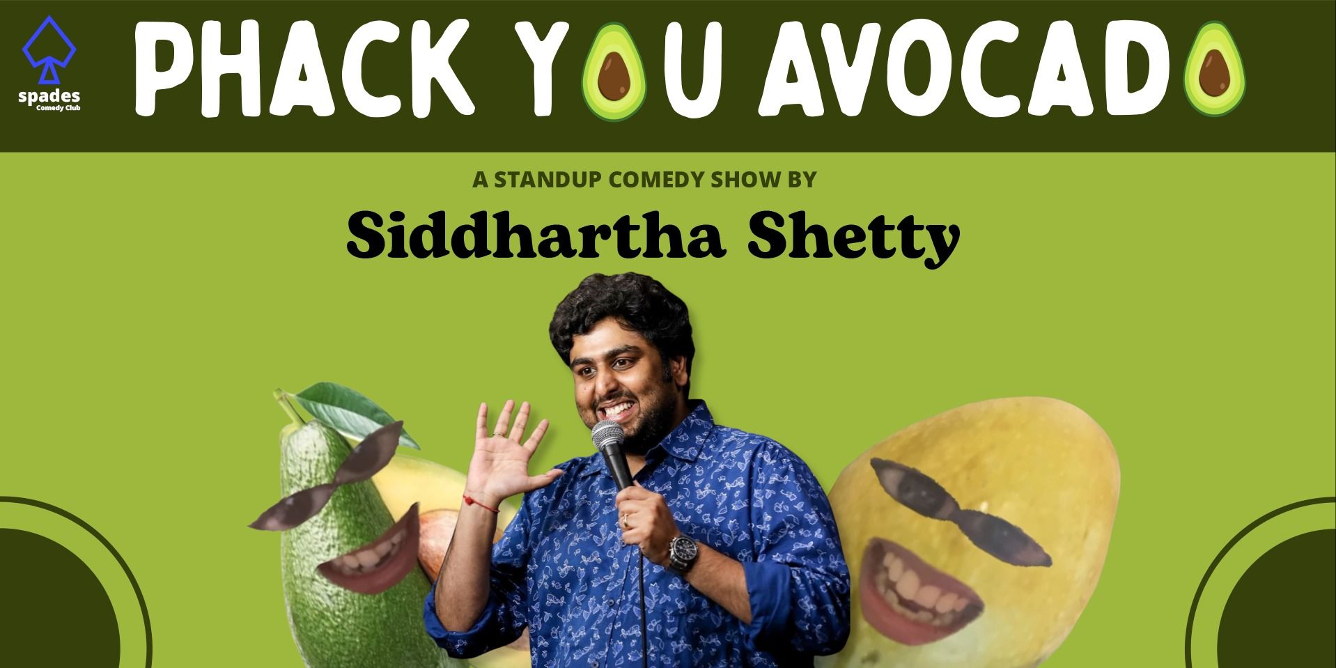 Phack You Avocado by Siddharth Shetty | Mumbai